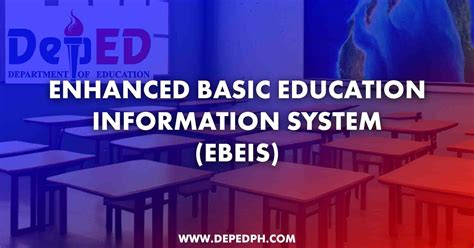 Enhanced Basic Education Information System .